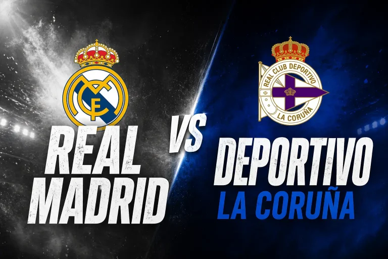 Real Madrid vs Deportivo