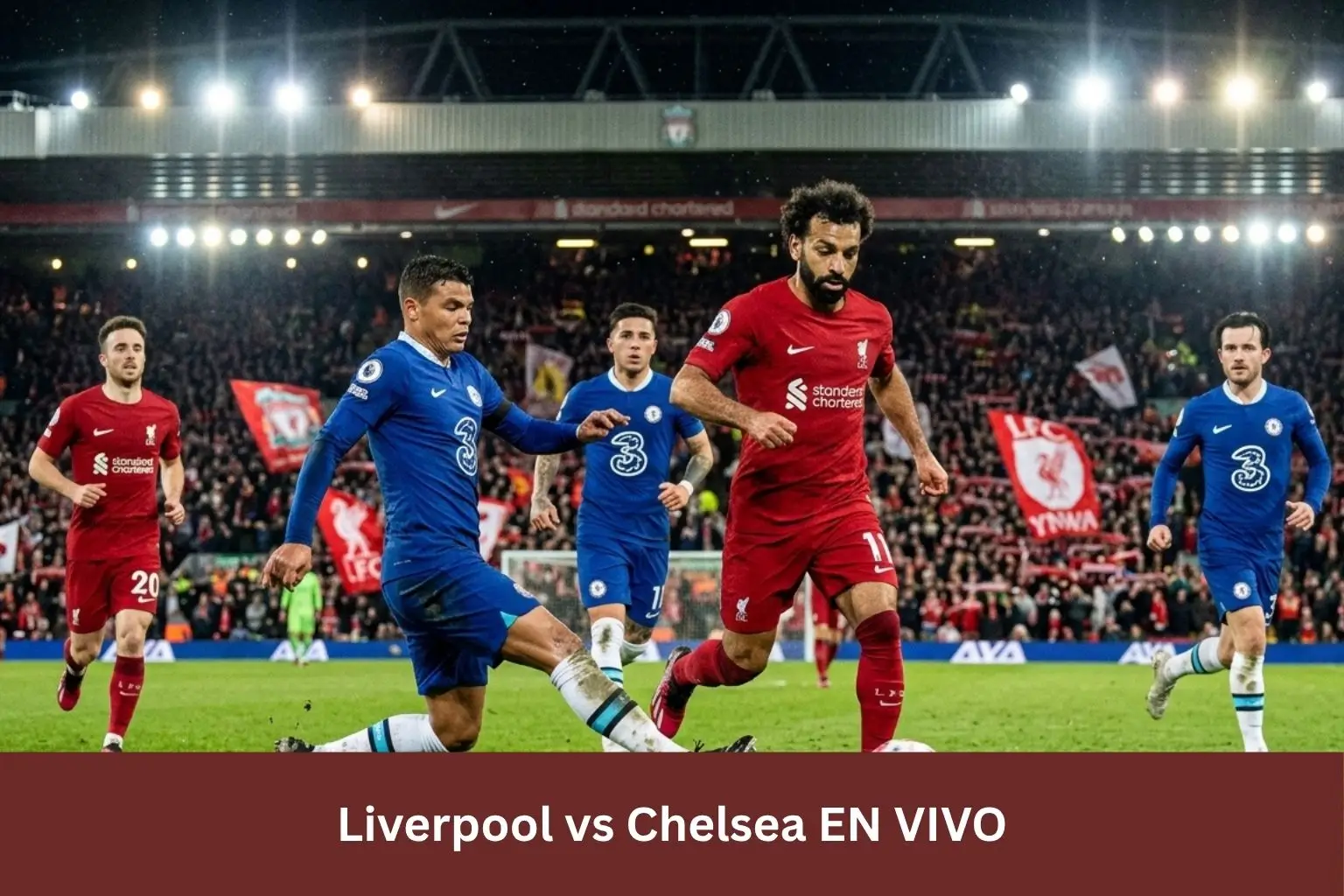 Liverpool vs Chelsea EN VIVO