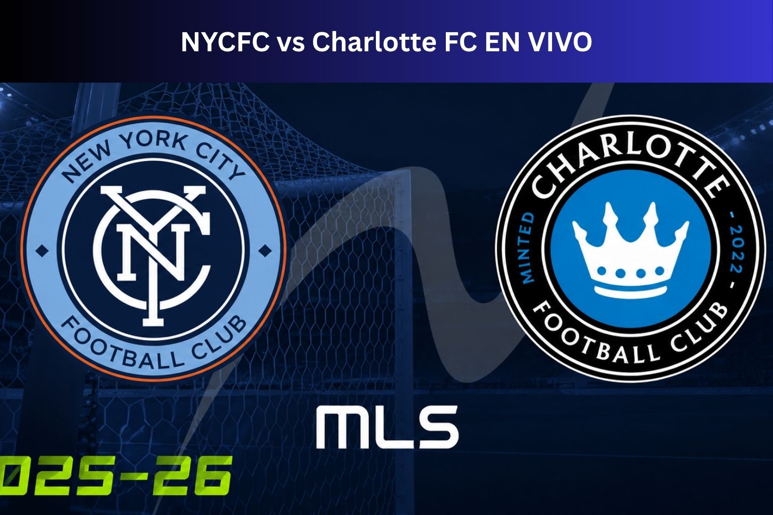 NYCFC vs Charlotte FC EN VIVO