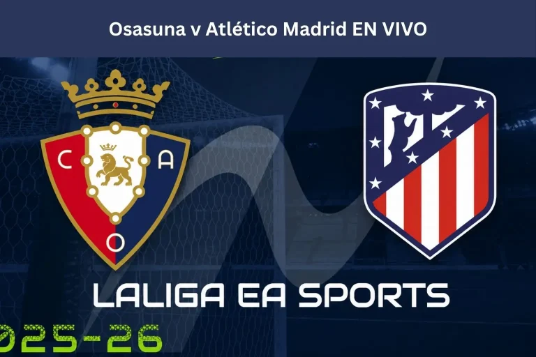 Osasuna v Atlético Madrid EN VIVO