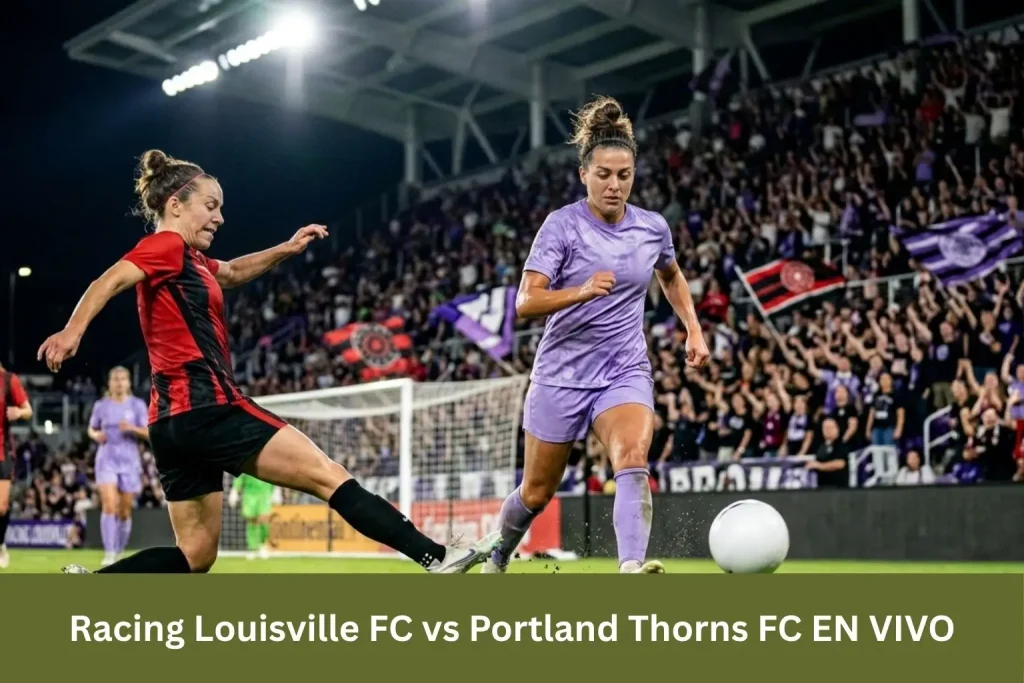 Racing Louisville FC vs Portland Thorns FC EN VIVO