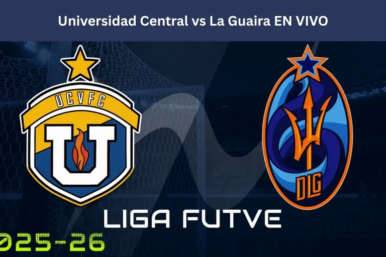 Universidad Central vs La Guaira EN VIVO
